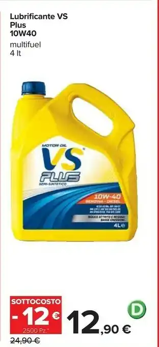 Carrefour Plus 10w40 lubrificante vs offerta