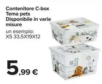 Carrefour Contenitore c-box tema pets offerta