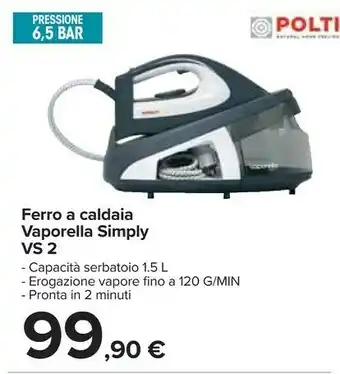 Carrefour Polti ferro a caldaia vs 2 vaporella simply offerta