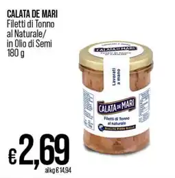 In Coop CALATA DE MARI Filetti di Tonno al Naturale/ in Olio di Semi 180 g offerta