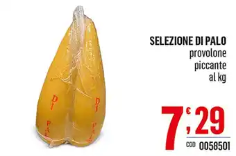 Gruppo di Palo SELEZIONE DI PALO provolone piccante offerta