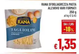 A&O RANA SFOGLIAGREZZA PASTA ALL'UOVO VARI FORMATI 250 g offerta