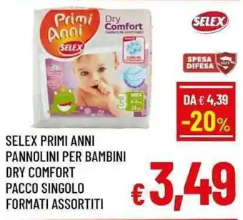 A&O SELEX PRIMI ANNI PANNOLINI PER BAMBINI DRY COMFORT PACCO SINGOLO FORMATI ASSORTITI offerta