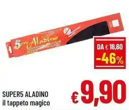 A&O SUPER5 ALADINO il tappeto magico offerta