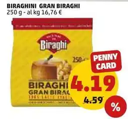 PENNY BIRAGHINI GRAN BIRAGHI offerta