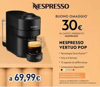 Unieuro NESPRESSO VERTUO POP offerta