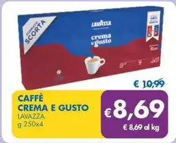 MD Discount CREMA E GUSTO LAVAZZA g 250x4 offerta