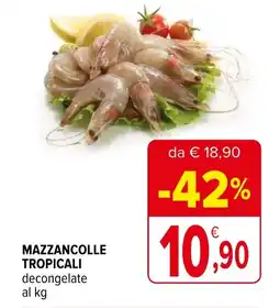 Iperal MAZZANCOLLE TROPICALI decongelate al kg offerta