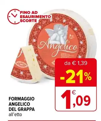 Iperal FORMAGGIO ANGELICO DEL GRAPPA all'etto offerta