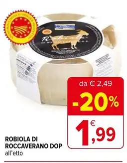 Iperal ROBIOLA DI ROCCAVERANO DOP all'etto offerta