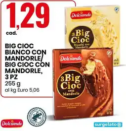 Eurospin BIG CIOC BIANCO CON MANDORLE/ BIG CIOC CON MANDORLE, 3 PZ offerta