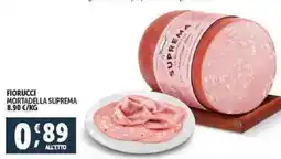 Deco Supermercati FIORUCCI MORTADELLA SUPREMA offerta