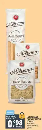 Deco Supermercati LA MOLISANA PASTA DI SEMOLA FORMATI NORMALI VARIE TRAFILE G 500 offerta