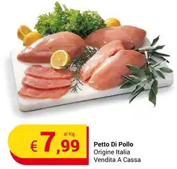 Centro Cash Petto Di Pollo Origine Italia Vendita A Cassa offerta