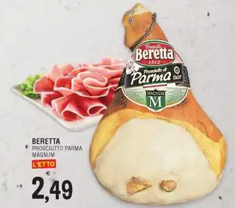 Al Discount BERETTA PROSCIUTTO PARMA MAGNUM offerta
