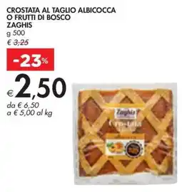Bennet CROSTATA AL TAGLIO ALBICOCCA O FRUTTI DI BOSCO ZAGHIS g 500 offerta