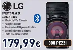 Unieuro LG PARTY SPEAKER XBOOM RNC5 offerta