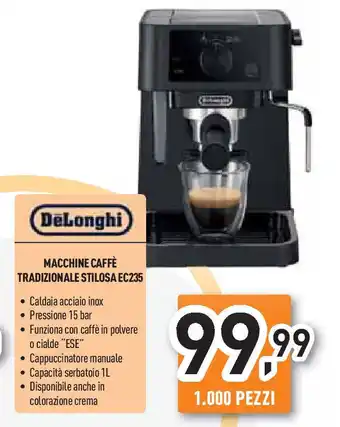 Unieuro DeLonghi MACCHINE CAFFÈ TRADIZIONALE STILOSA EC235 offerta