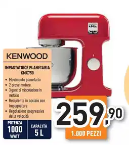 Unieuro KENWOOD IMPASTATRICE PLANETARIA KMX750 offerta