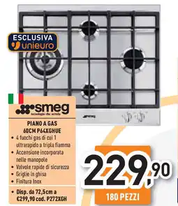 Unieuro smeg PIANO A GAS 60CM P64XGHUE offerta