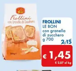 MD Discount FROLLINI LE BON con granella di zucchero g 700 offerta