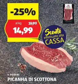 ALDI IL PODERE PICANHA DI SCOTTONA offerta