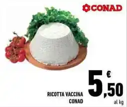 Conad RICOTTA VACCINA CONAD offerta