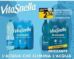 Pam ACQUA VITASNELLA naturale o frizzante lt1,5 x 6 offerta