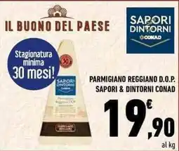 Conad PARMIGIANO REGGIANO D.O.P. SAPORI & DINTORNI CONAD offerta
