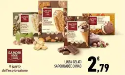 Conad LINEA GELATI SAPORI&IDEE CONAD offerta