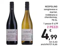 NESPOLINO sangiovese e merlot, trebbiano e chardonnay, 75 cl