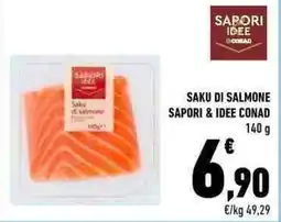 Conad SAKU DI SALMONE SAPORI & IDEE CONAD 140 g offerta
