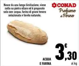 Conad ACQUA E FARINA offerta