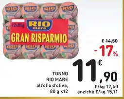 Spazio Conad TONNO RIO MARE all'olio d'oliva, 80 g x 12 offerta