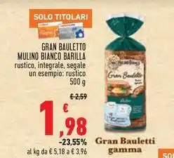 Conad Superstore GRAN BAULETTO MULINO BIANCO BARILLA rustico, integrale, segale un esempio: rustico offerta