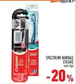 Conad Superstore SPAZZOLINO MANUALE COLGATE vari tipi offerta