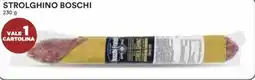 Coop STROLGHINO BOSCHI 230 g offerta