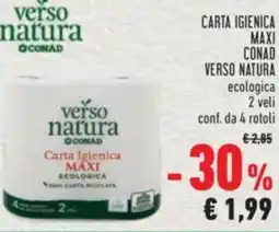 Conad CARTA IGIENICA MAXI CONAD VERSO NATURA offerta