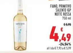 Conad FIANO, PRIMITIVO SALENTO IGP NOTTE ROSSA 750 ml offerta