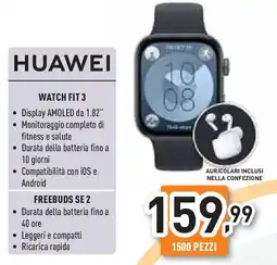 Unieuro HUAWEI WATCH FIT 3 offerta
