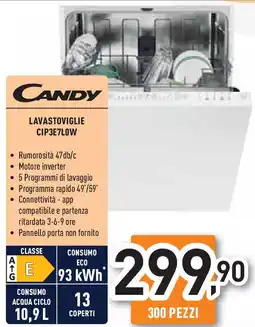 Unieuro CANDY LAVASTOVIGLIE CIP3E7LOW offerta