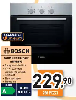 Unieuro BOSCH FORNO MULTIFUNZIONE HBF031BRO offerta