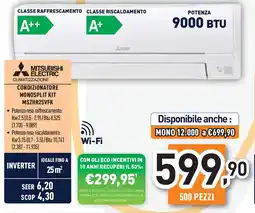 Unieuro MITSUBISHI ELECTRIC CONDIZIONATORE MONOSPLIT KIT MSZHR25VFK offerta