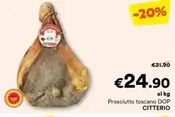 Unes Prosciutto toscano DOP CITTERIO offerta