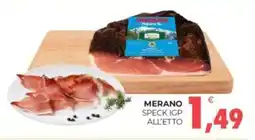 Eté MERANO SPECK IGP ALL'ETTO offerta