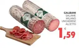 Eté GALBANI SALAME MILANO UNGHERESE ALL'ETTO offerta