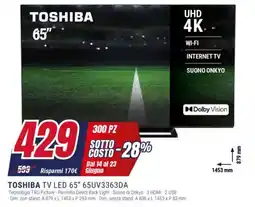 Trony TOSHIBA TV LED 65" 65UV3363DA offerta
