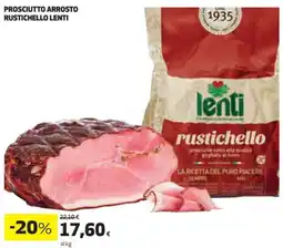 Coop PROSCIUTTO ARROSTO RUSTICHELLO LENTI offerta