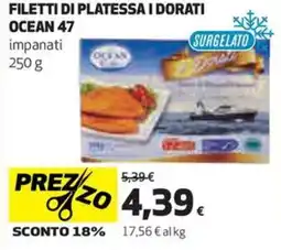 Coop FILETTI DI PLATESSA I DORATI OCEAN 47 impanati 250 g offerta