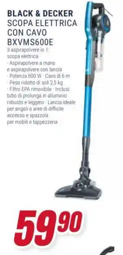 Trony BLACK & DECKER SCOPA ELETTRICA CON CAVO BXVMS600E offerta